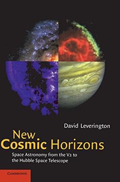 portada New Cosmic Horizons: Space Astronomy From the v2 to the Hubble Space Telescope (en Inglés)