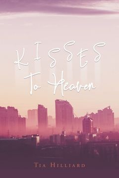portada Kisses To Heaven (en Inglés)