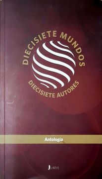 portada Diecisiete Mundos, Diecisiete Autores (in Spanish)