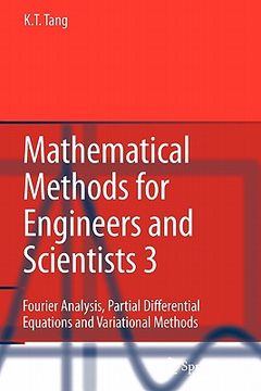portada mathematical methods for engineers and scientists 3: fourier analysis, partial differential equations and variational methods