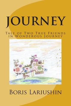 portada Journey: Tale for all ages of two friends in a wonderous journey (en Inglés)
