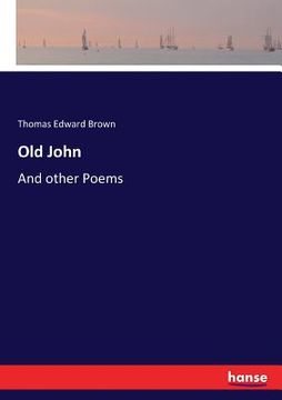 portada Old John: And other Poems