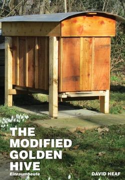 portada The Modified Golden Hive (Einraumbeute) (en Inglés)