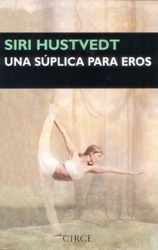 portada Una Súplica Para Eros (in Spanish)
