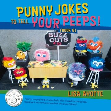 portada Punny Jokes to Tell Your Peeps! (Book 6): Volume 6