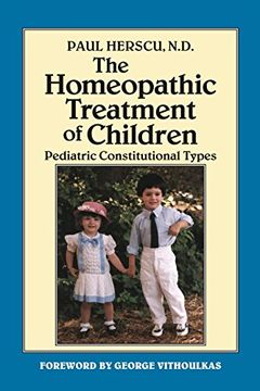 portada The Homeopathic Treatment of Children: Pediatric Constitutional Types (en Inglés)
