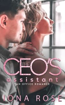 portada The CEO'S Assistant: Enemies to lovers office romance (en Inglés)