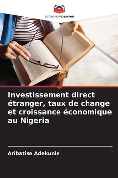 portada Investissement direct étranger, taux de change et croissance économique au Nigeria (en Francés)