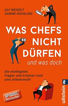 portada Was Chefs Nicht Dürfen (Und was Doch): Die Wichtigsten Fragen und Irrtümer Rund ums Arbeitsrecht (Ullstein Sachbuch) (en Alemán)
