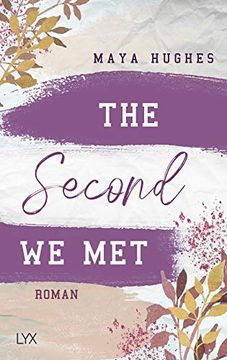 portada The Second we met (Fulton University Reihe, Band 2) (en Alemán)
