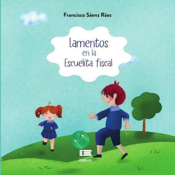 portada Lamentos en la escuelita fiscal