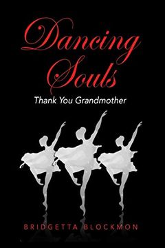 portada Dancing Souls: Thank you Grandmother (en Inglés)