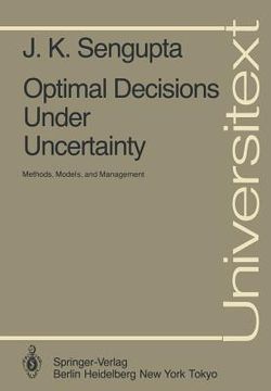 portada optimal decisions under uncertainty: methods, models, and management (en Inglés)