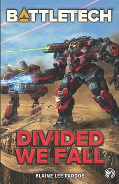 portada Battletech: Divided we Fall: A Battletech Novella: 23 (en Inglés)