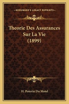 portada Theorie Des Assurances Sur La Vie (1899) (en Francés)