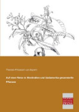 portada Auf Einer Reise in Westindien und Südamerika Gesammelte Pflanzen (en Alemán)