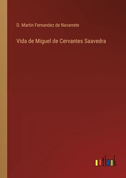 portada Vida de Miguel de Cervantes Saavedra