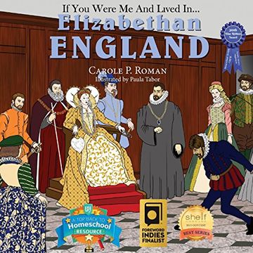 portada If You Were Me and Lived in... Elizabethan England: An Introduction to Civilizations Throughout Time: Volume 8