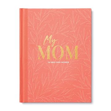 portada My Mom: An Interview Journal to Capture Reflections in her own Words (in English)