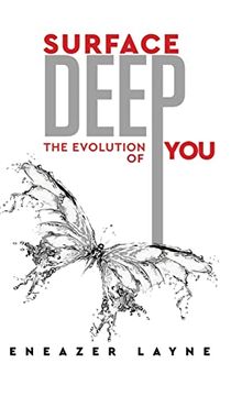 portada Surface Deep: The Evolution of you (en Inglés)