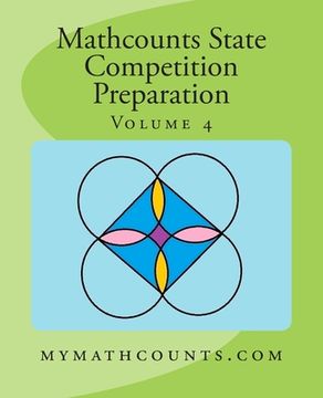 portada Mathcounts State Competition Preparation Volume 4 (en Inglés)