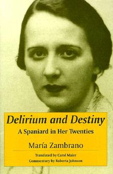 portada delirium and destiny: a spaniard in her twenties (in English)