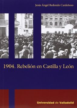 portada 1904. Rebelión en Castilla y León (in Spanish)