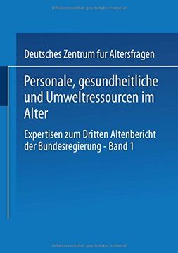 portada Personale, gesundheitliche und Umweltressourcen im Alter: Expertisen zum Dritten Altenbericht der Bundesregierung ― Band I (German Edition)