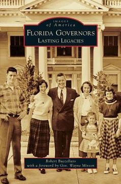 portada Florida Governors: Lasting Legacies (en Inglés)