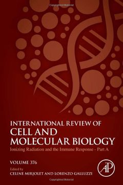 portada Ionizing Radiation and the Immune Response - Part a (Volume 376) (International Review of Cell and Molecular Biology, Volume 376) (en Inglés)