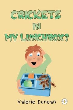 portada Crickets in my Lunchbox? (en Inglés)