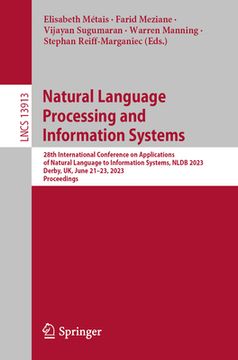portada Natural Language Processing and Information Systems: 28th International Conference on Applications of Natural Language to Information Systems, Nldb 20 (en Inglés)