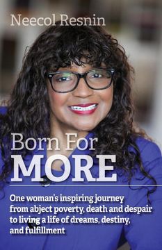 portada Born for More: One Woman s Inspiring Journey From Abject Poverty, Death and Despair to Living a Life of Dreams, Destiny, and Fulfillment. (Paperback) (in English)