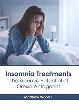 portada Insomnia Treatments: Therapeutic Potential of Orexin Antagonist (en Inglés)