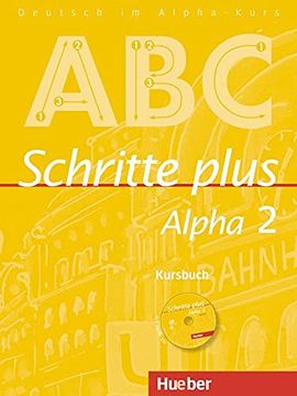 portada Schritte Plus Alpha 2. Kursbuch: Deutsch als Fremdsprache (en Alemán)