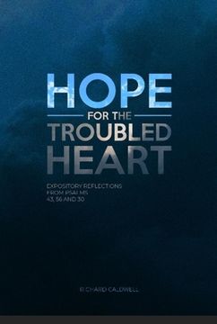 portada Hope for the Troubled Heart (en Inglés)