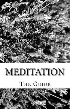 portada Meditation: The Guide To Self Enlightenment (en Inglés)