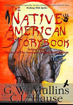 portada The Native American Story Book Volume Three Stories of the American Indians for Children (in English)
