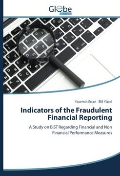 portada Indicators of the Fraudulent Financial Reporting: A Study on BIST Regarding Financial and Non Financial Performance Measures