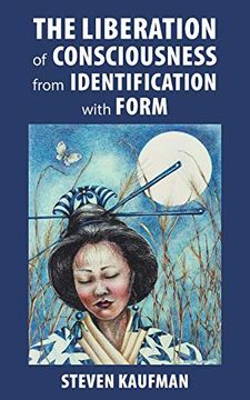 portada The Liberation of Consciousness From Identification With Form (en Inglés)