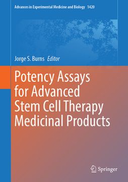 portada Potency Assays for Advanced Stem Cell Therapy Medicinal Products (en Inglés)