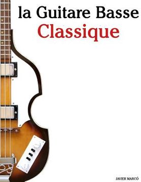 portada La Guitare Basse Classique: Pi (in French)