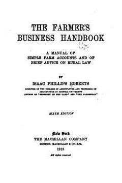portada The Farmer's Business Handbook, A Manual of Simple Farm Accounts and of Brief Advice on Rural Law (in English)