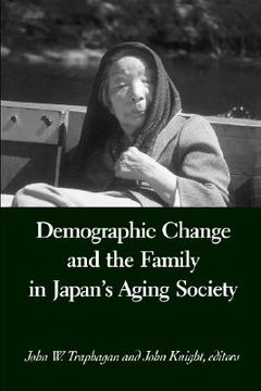 portada demographic change and the family in japan`s aging society