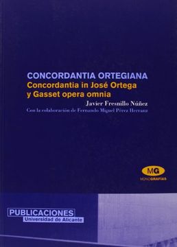 portada Concordantia Ortegiana. Concordantia in José Ortega y Gasset Opera Omnia