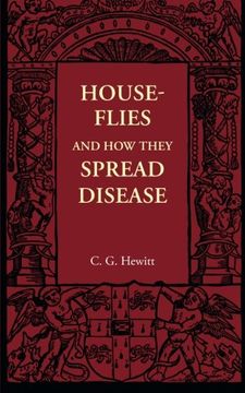 portada House-Flies and how They Spread Disease (en Inglés)