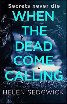 portada When the Dead Come Calling: The Burrowhead Mysteries: A Scottish Book Trust 2020 Great Scottish Novel (en Inglés)