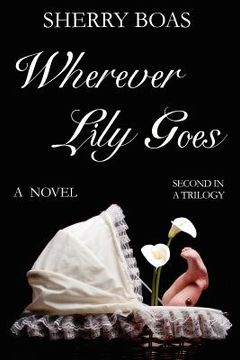 portada wherever lily goes (in English)