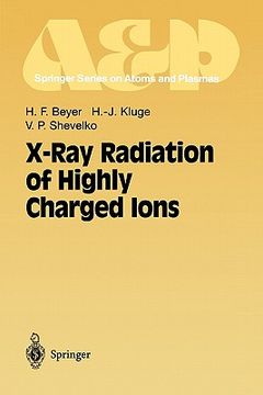 portada x-ray radiation of highly charged ions (en Inglés)
