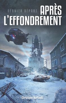 portada Après l'effondrement: Dernier départ (in French)